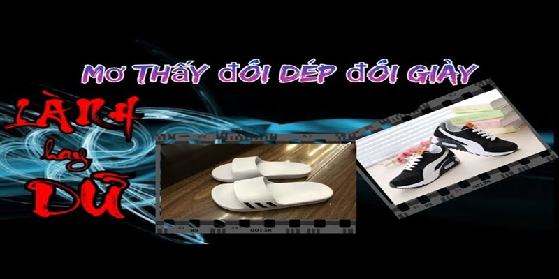 Mơ thấy đôi dép cũ là điềm báo về quá khứ